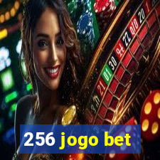 256 jogo bet