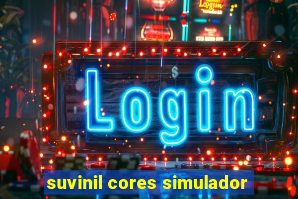 suvinil cores simulador