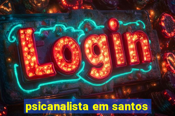 psicanalista em santos