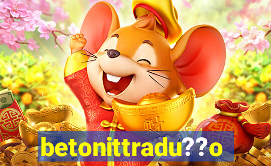 betonittradu??o