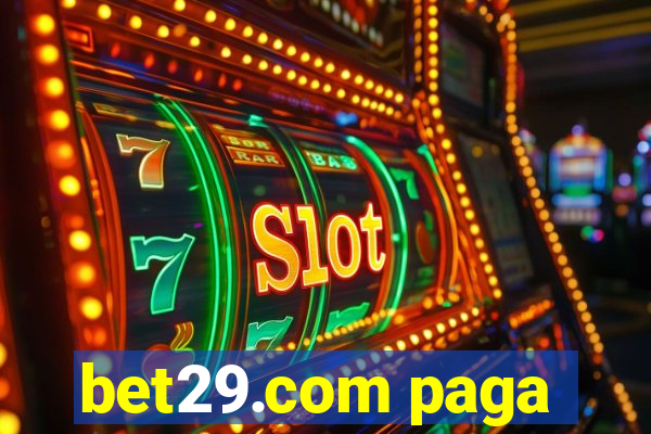 bet29.com paga