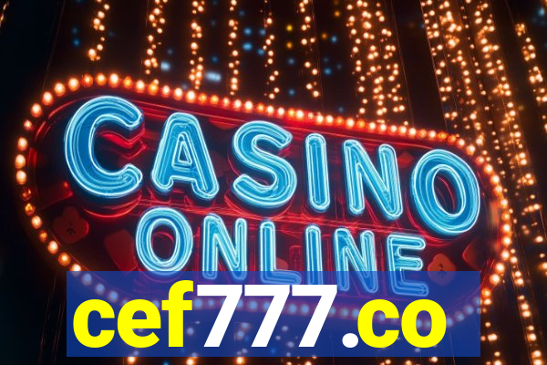 cef777.co