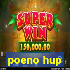 poeno hup