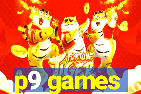 p9 games