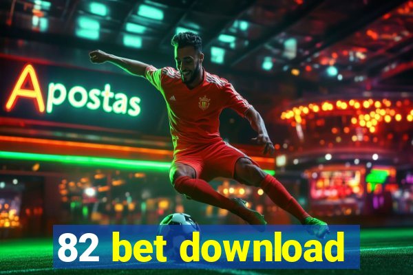 82 bet download