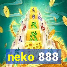 neko 888