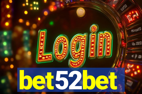 bet52bet
