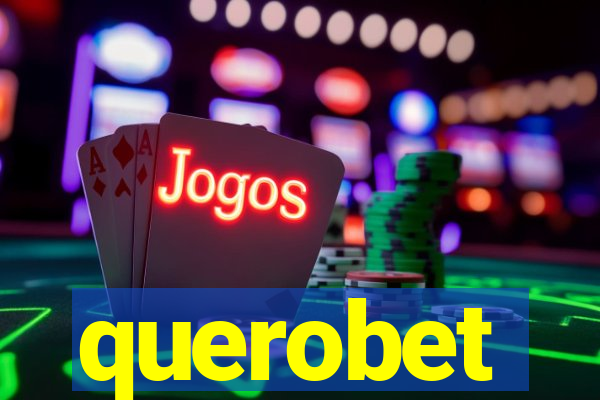 querobet