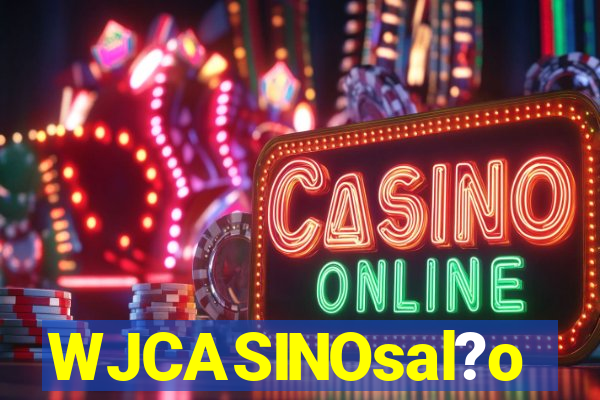WJCASINOsal?o