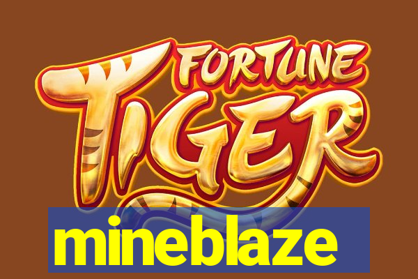 mineblaze