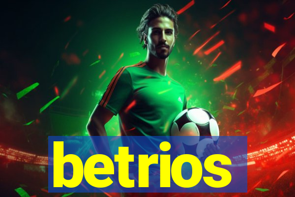 betrios