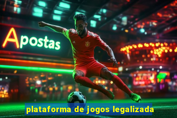 plataforma de jogos legalizada
