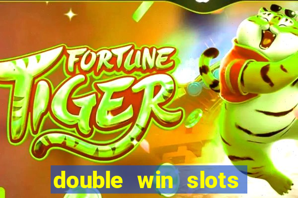 double win slots casino game