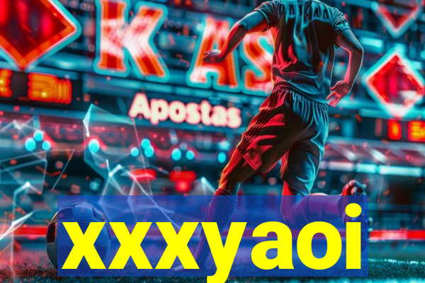xxxyaoi
