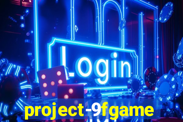 project-9fgame