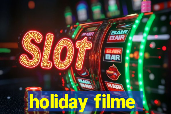 holiday filme