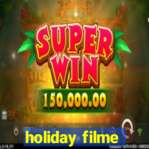 holiday filme