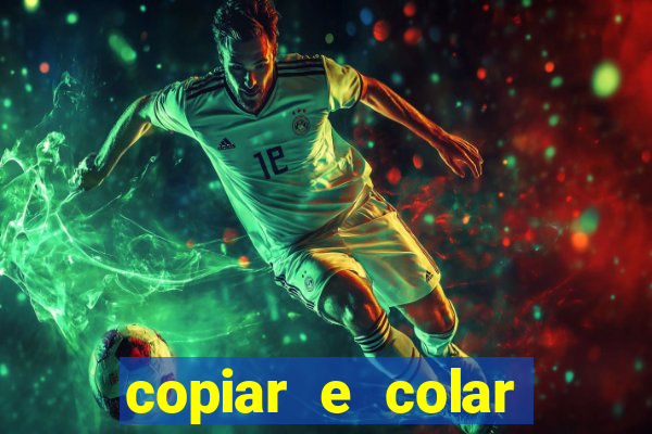 copiar e colar impulse inc