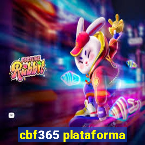 cbf365 plataforma