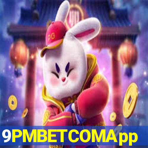 9PMBETCOMApp