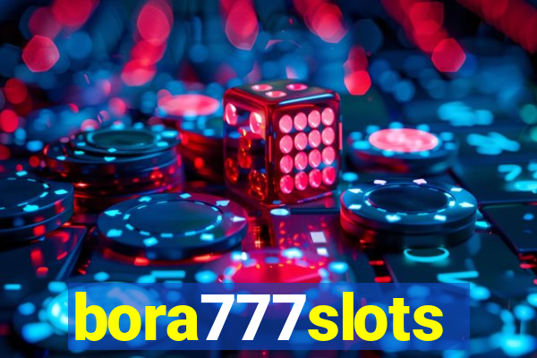 bora777slots