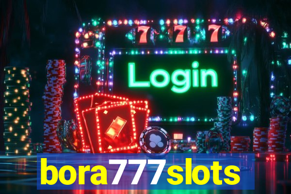 bora777slots