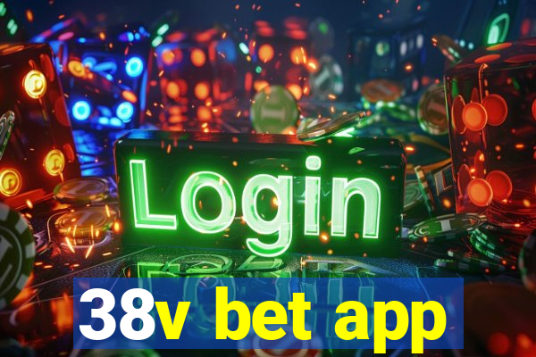 38v bet app