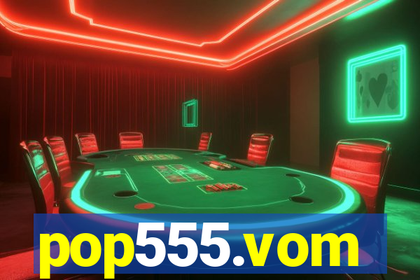 pop555.vom