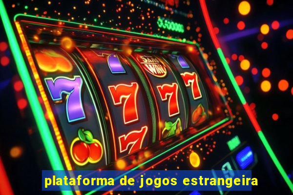 plataforma de jogos estrangeira