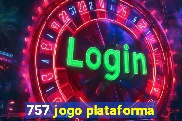757 jogo plataforma