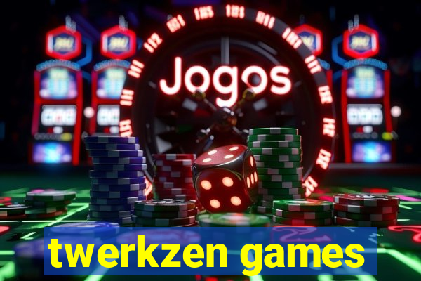 twerkzen games