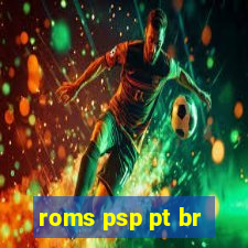 roms psp pt br