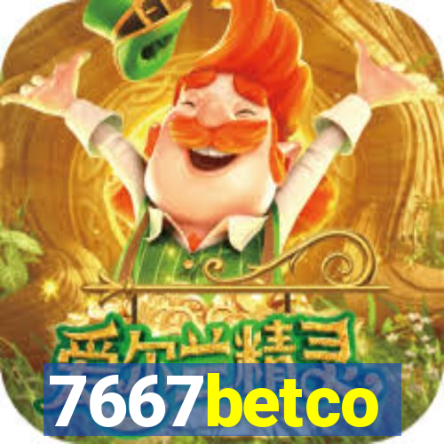 7667betco