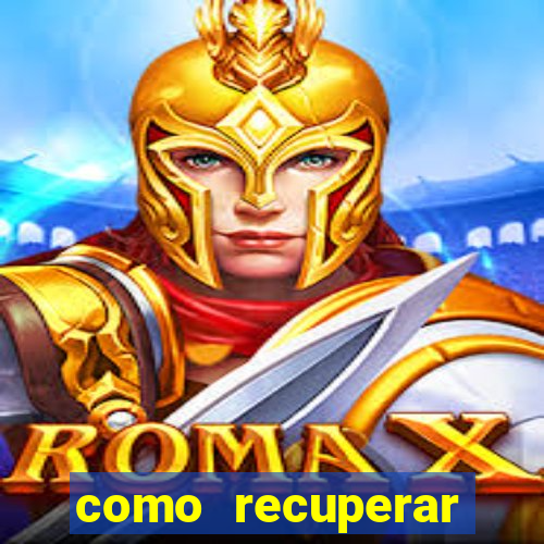como recuperar dinheiro perdido na betano