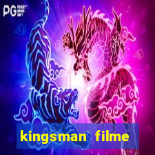 kingsman filme completo dublado superflix