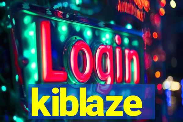 kiblaze