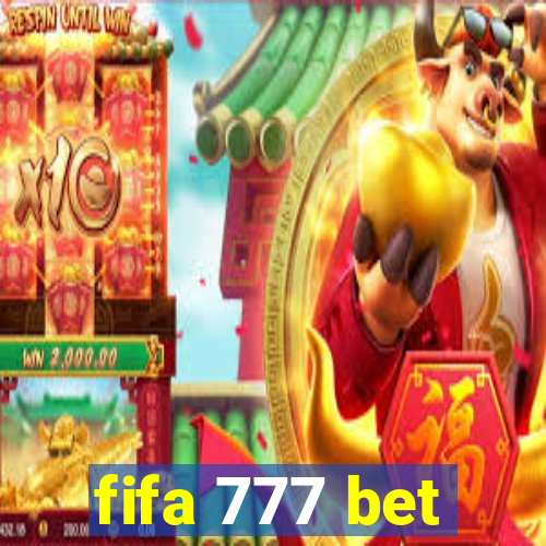 fifa 777 bet