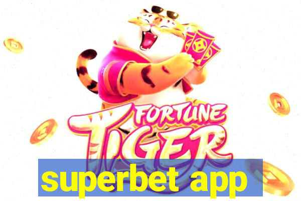 superbet app