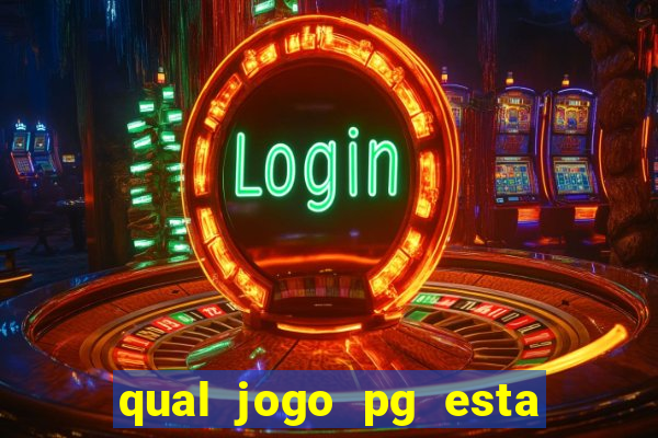qual jogo pg esta pagando agora