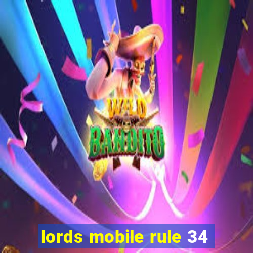 lords mobile rule 34