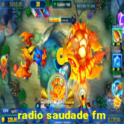 radio saudade fm