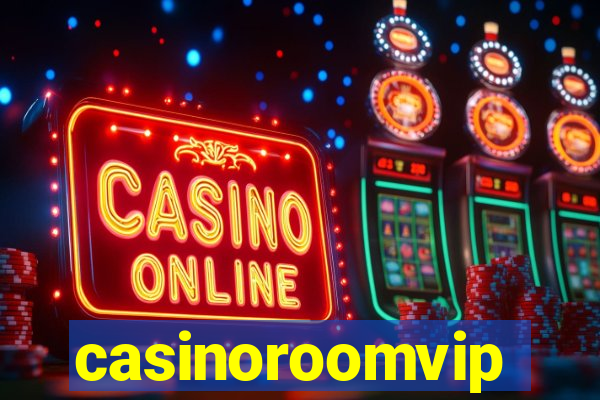 casinoroomvip
