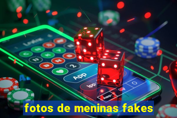 fotos de meninas fakes