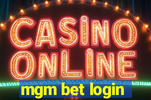 mgm bet login