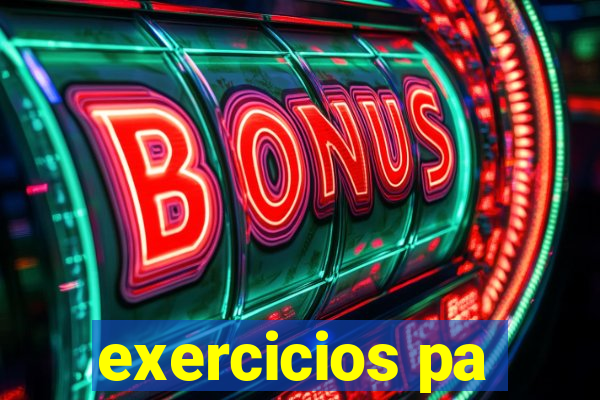 exercicios pa