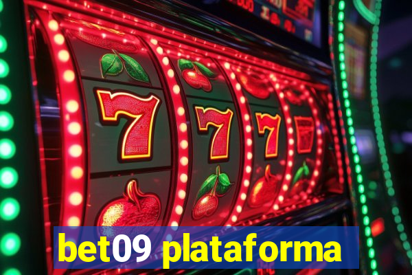 bet09 plataforma