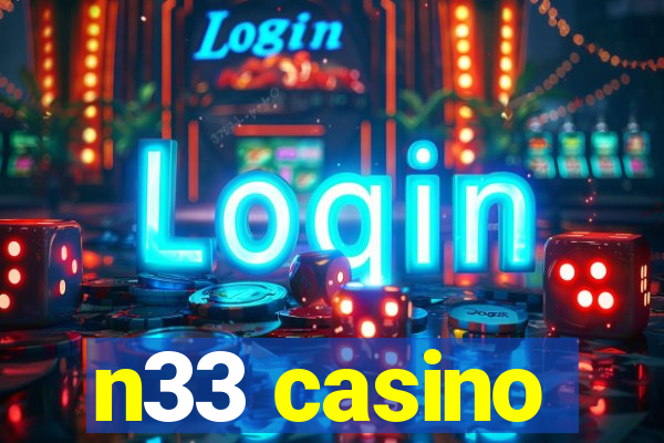 n33 casino