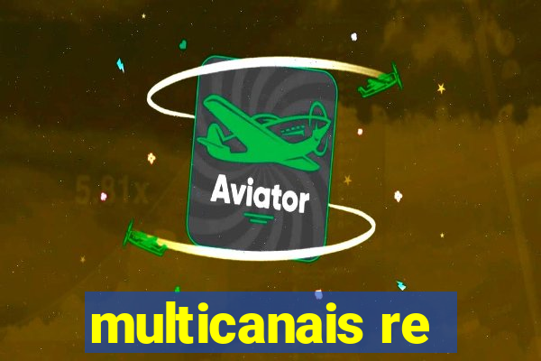 multicanais re
