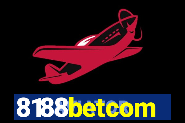 8188betcom