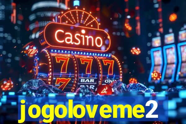 jogoloveme2